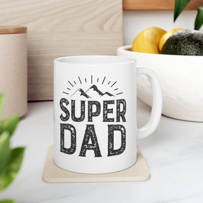 Super dad Ceramic Mug 11oz